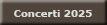 Concerti 2025