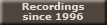 Recordings since 1996